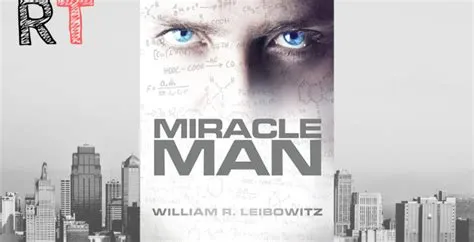 The Miracle Man, Um Conto de Esperança e Superação em Tempos Tumultuosos!